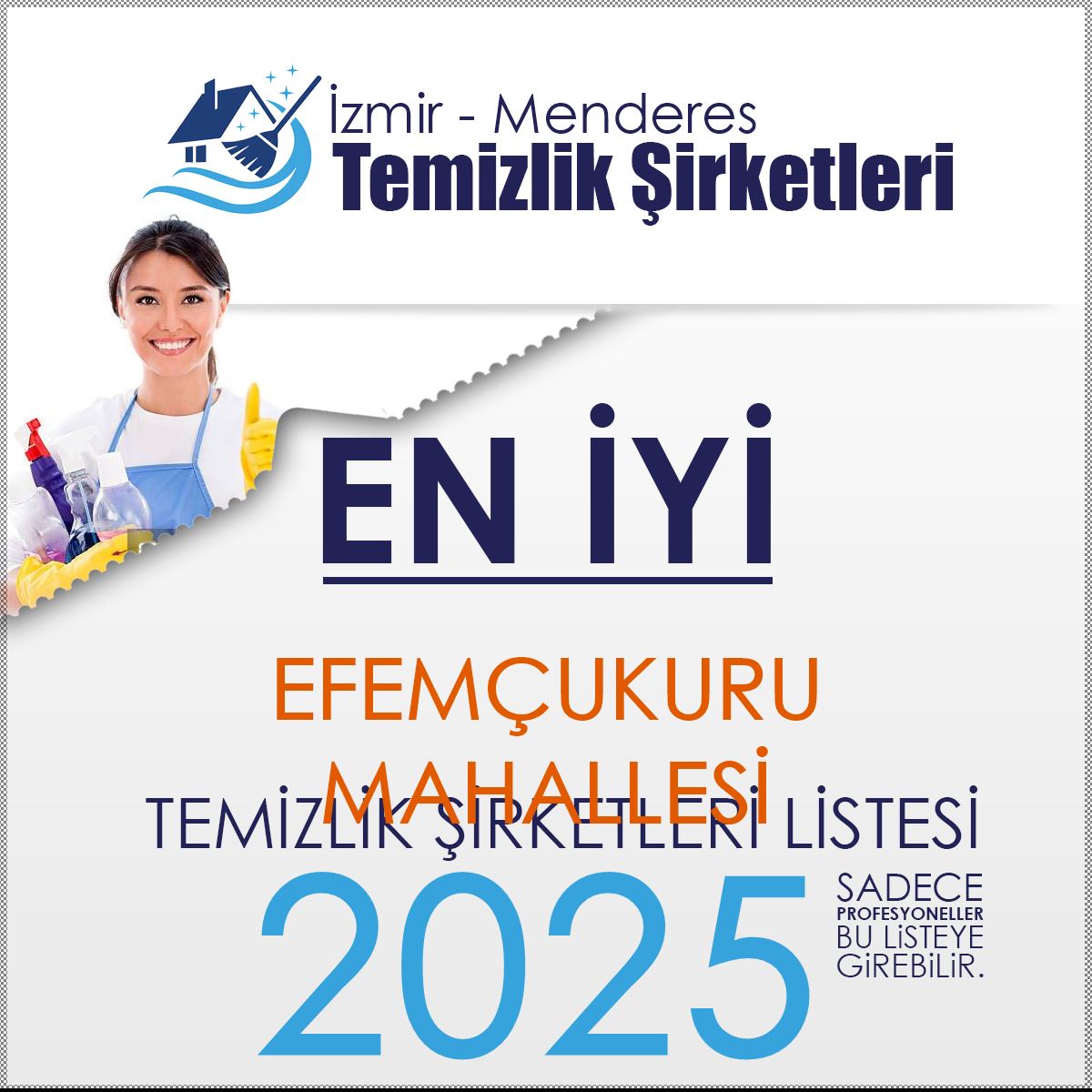 Menderes Efemçukuru Mahallesi En İyi Temizlik Şirketi