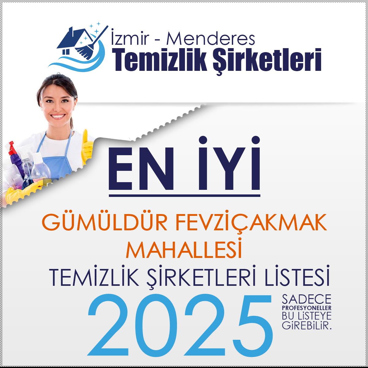 Menderes Gümüldür Fevziçakmak Mahallesi En İyi Temizlik Şirketi