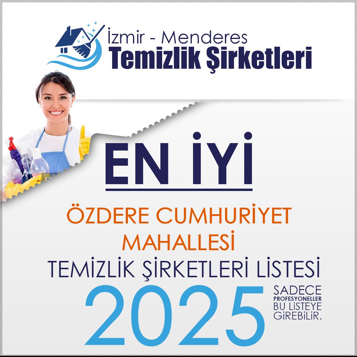 Menderes Özdere Cumhuriyet Mahallesi En İyi Temizlik Şirketi